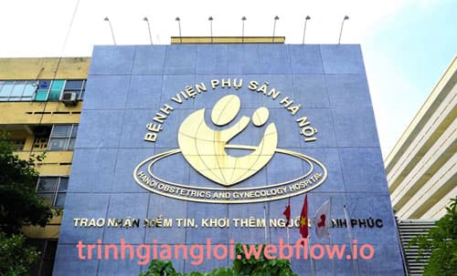 Khám vô sinh hiếm muộn ở Bệnh viện Phụ sản Hà Nội