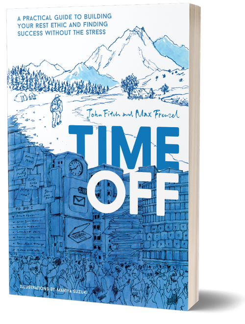 Time Off Book - Rediscover one of humanity's greatest practices