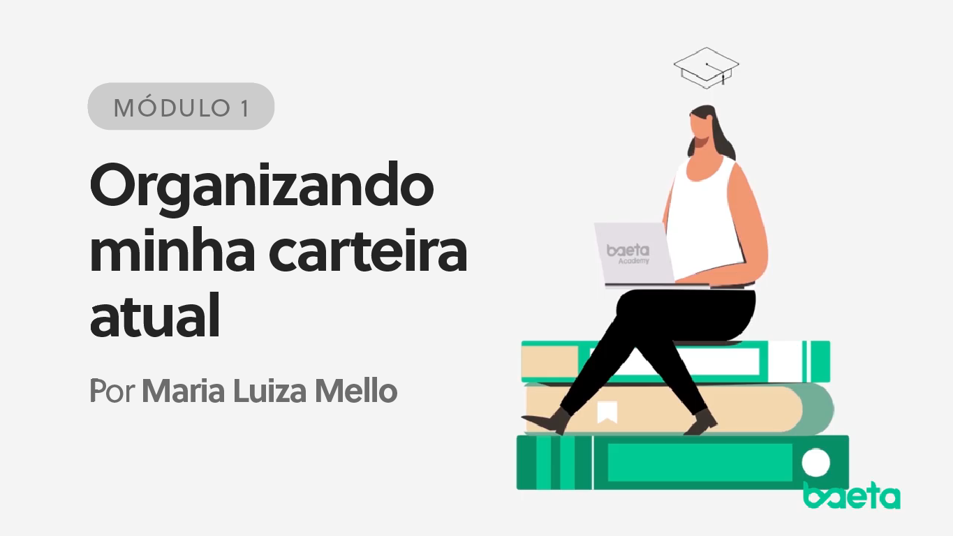 Organizando uma Carteira Exponencial (Módulo 1)