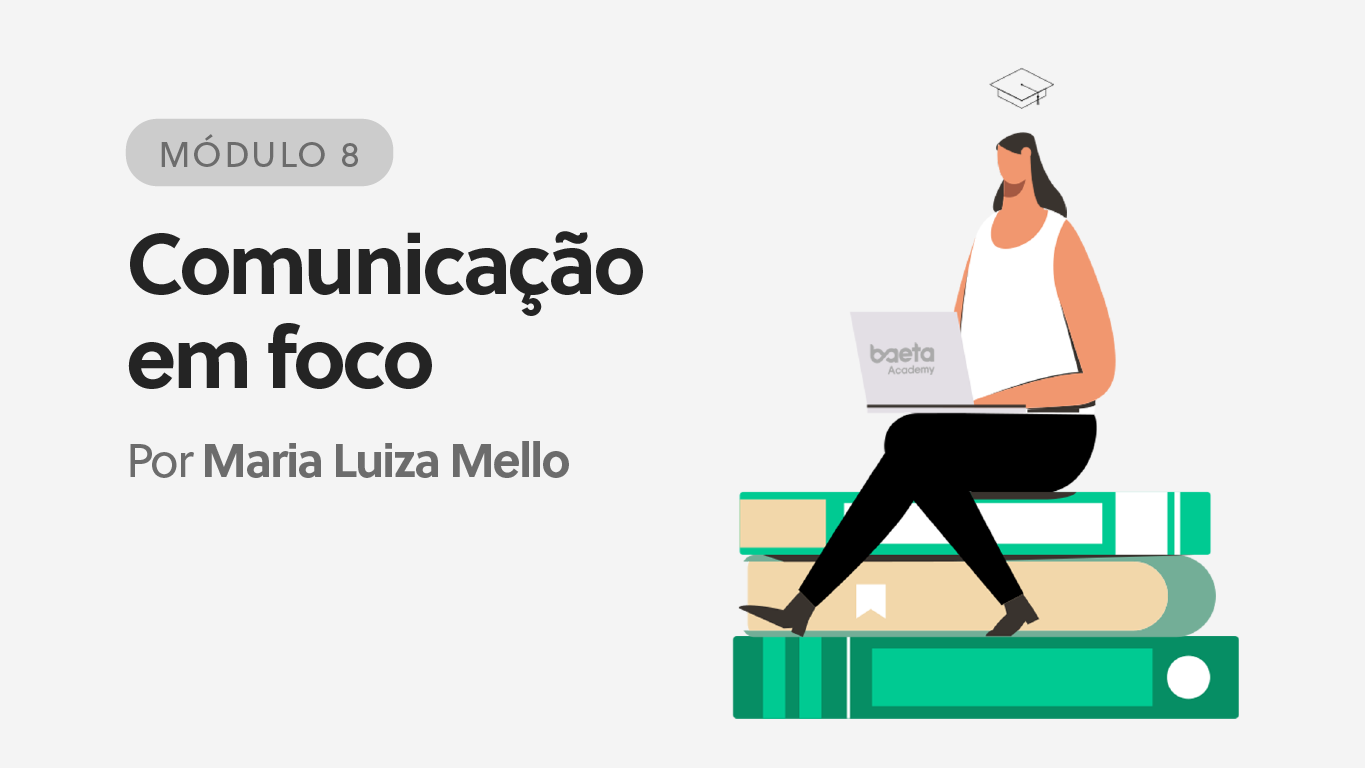 Comunicação em Foco (Módulo 8)