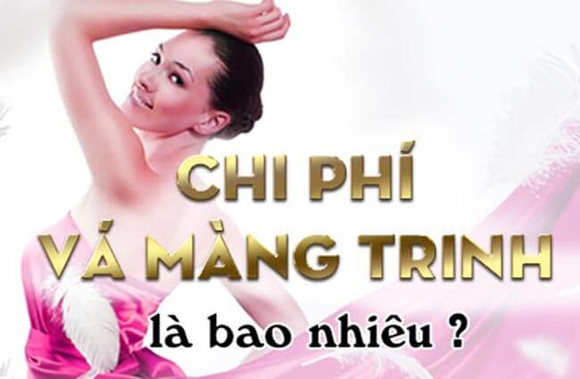 vá trinh bao nhiêu tiền