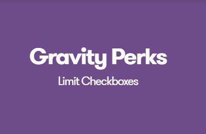 Gravity Perks Limit Checkboxes Gravity Perks Limit Checkboxes
