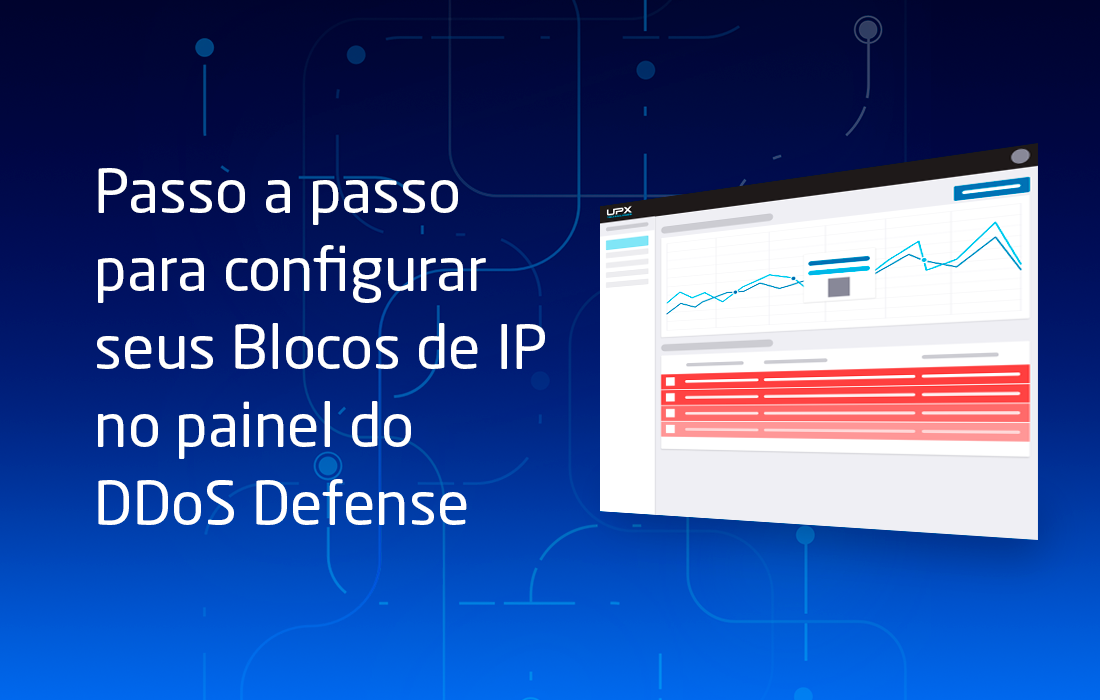 Configure seus Blocos de IP no painel do DDoS Defense