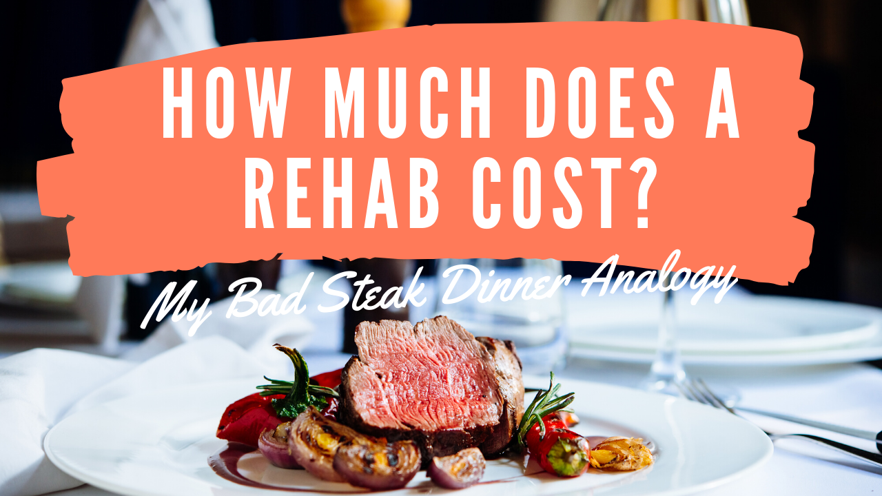 How Much Does a Rehab Cost? My Bad Analogy