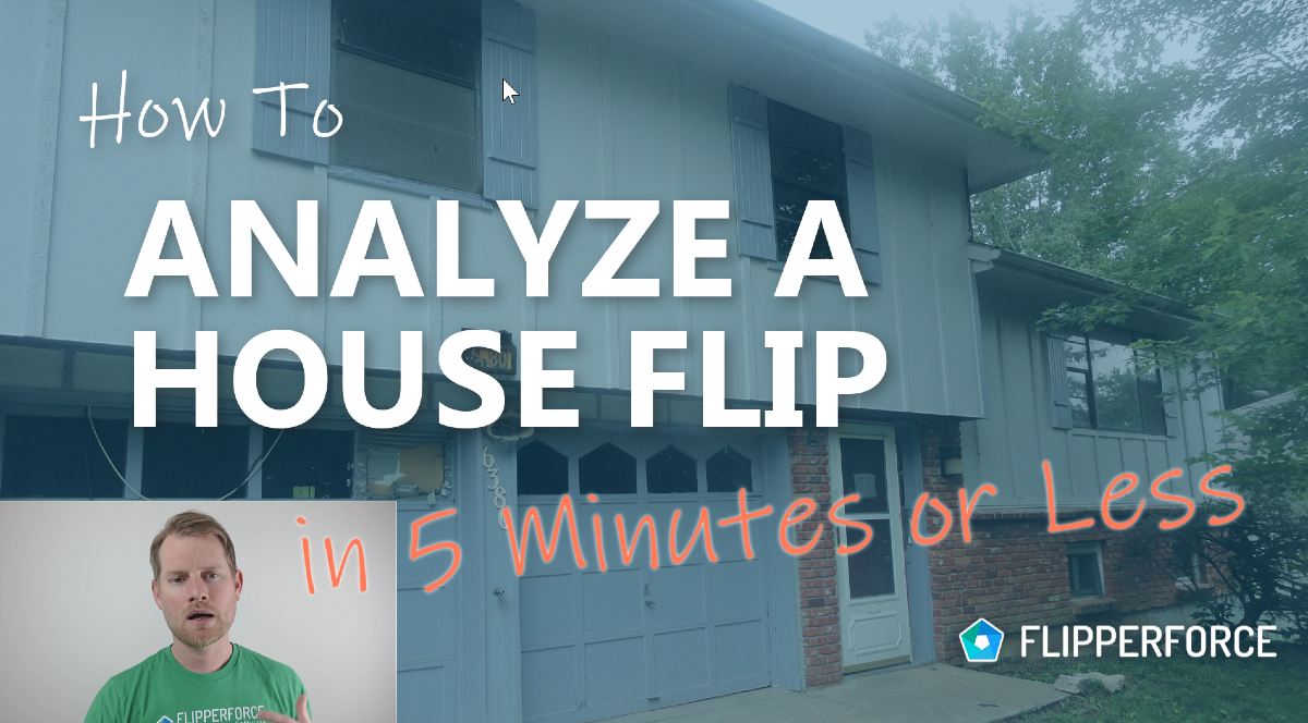 How to Analyze a House Flip in 5 Minutes or Less