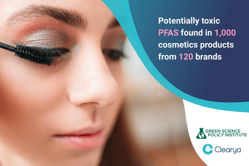 PFAS in cosmetics Clearya and GSPI found PFAS in 1,000 products from