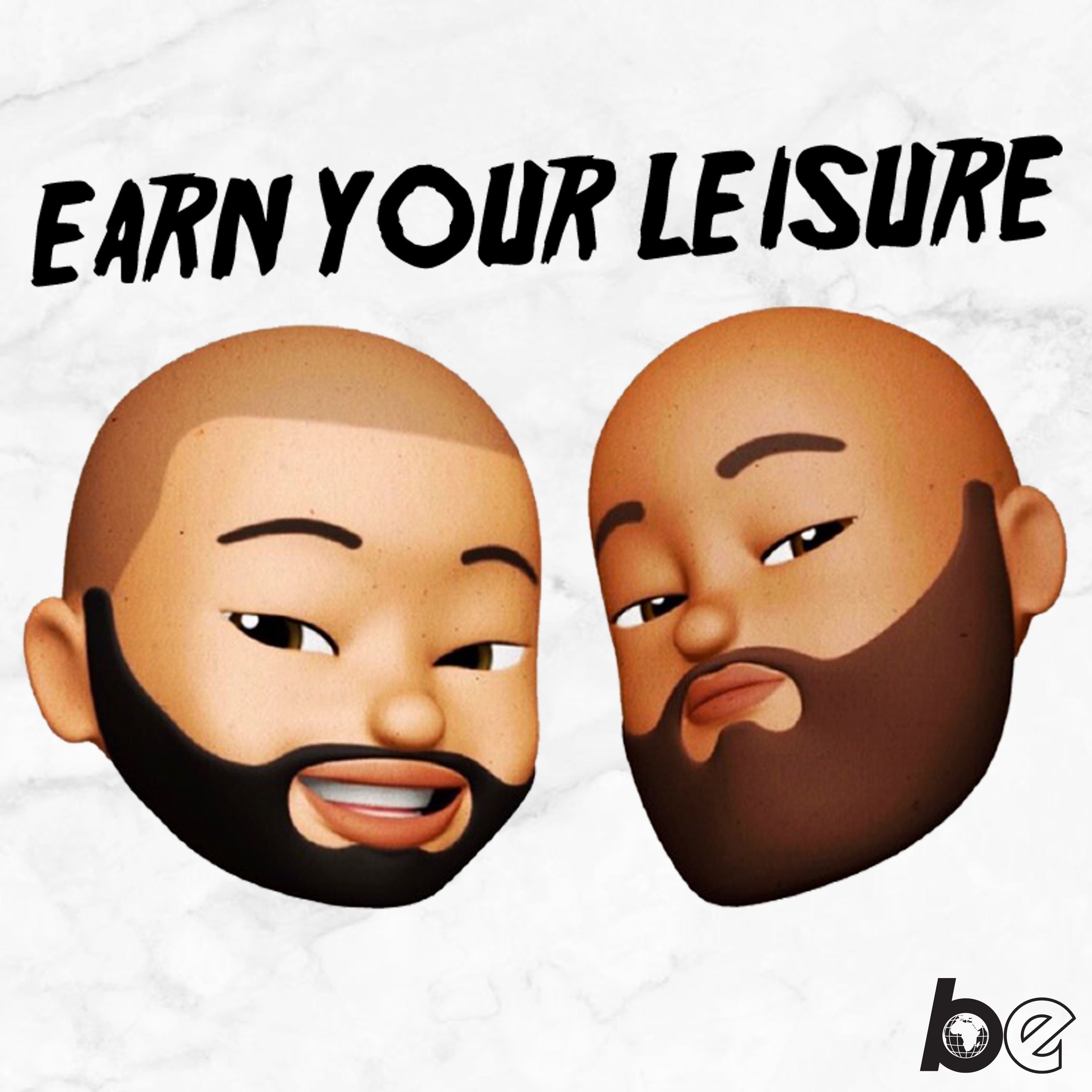 Podcast Artwork for Earn Your Leisure