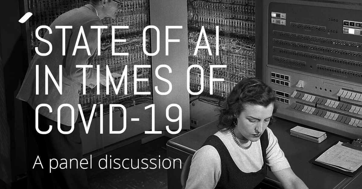 So what is the state of AI in times of COVID-19?