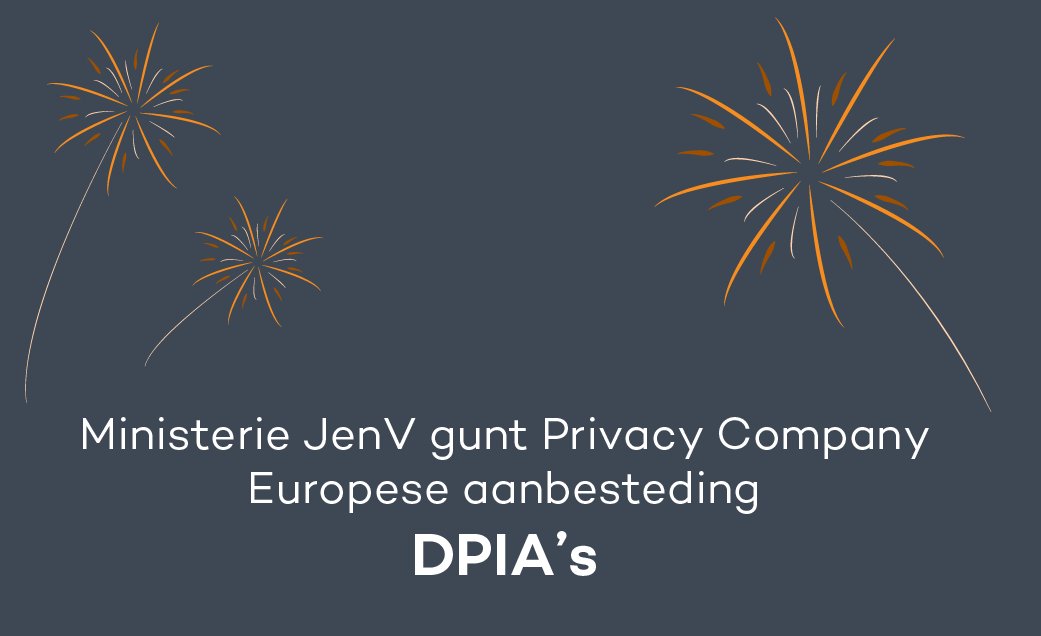 Ministerie van Justitie en Veiligheid gunt Privacy Company Europese aanbesteding DPIA’s