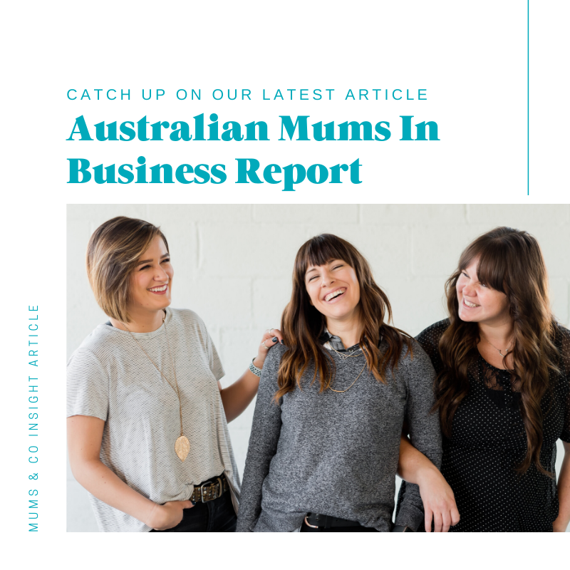 Australian Mums In Business Report