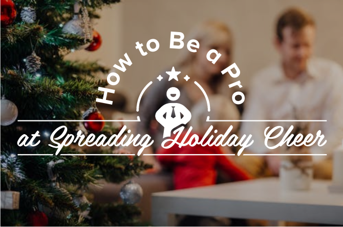 Our guide to spreading the joy of the season