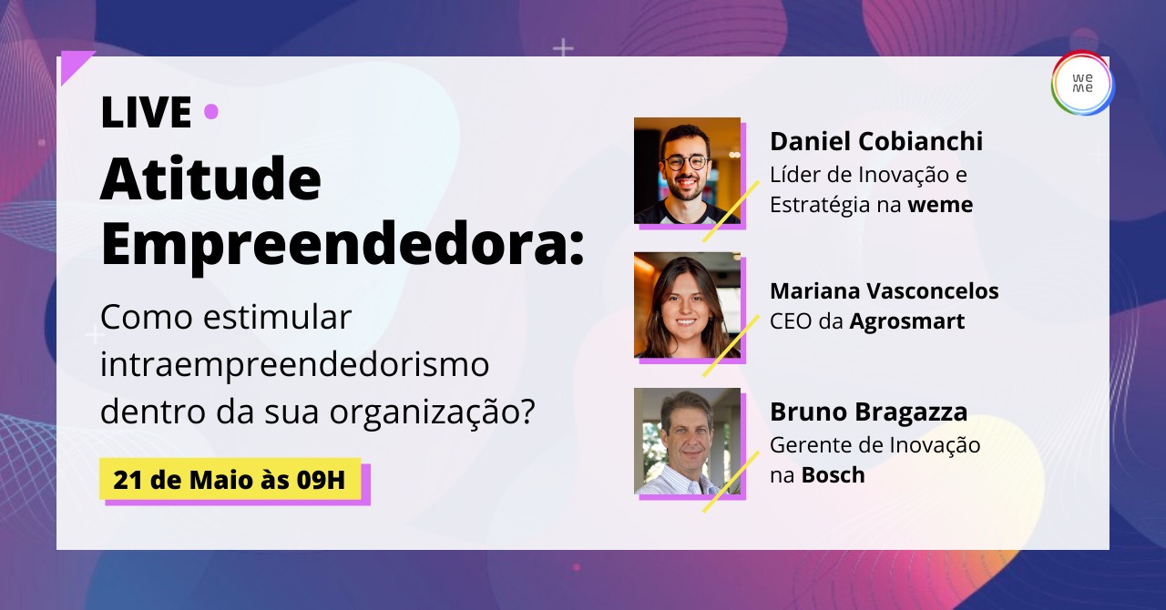Intraempreendedorismo: Como estimular atitudes empreendedoras dentro das organizações?