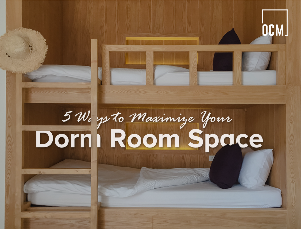 Maximize Your Dorm Room Space