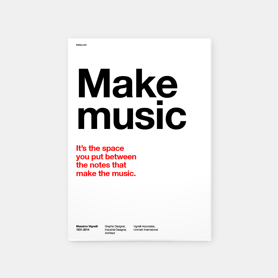 Poster with quote "Good design is a language, good design is the grammar of life." in clean white font.