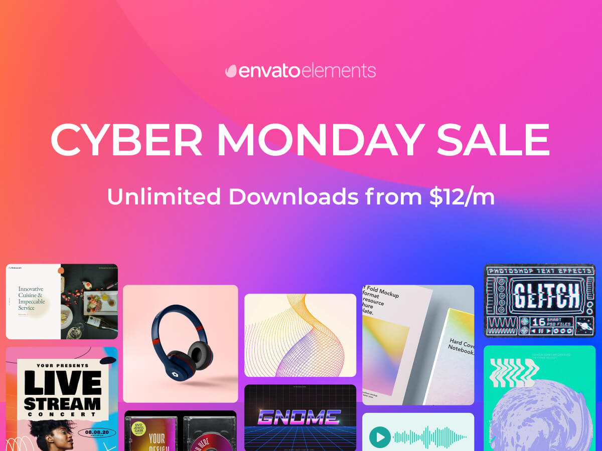 Get unlimited downloads from Envato Elements this Cyber Monday for as little as $12/month.