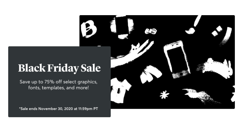 Save up to 75% off select graphics, fonts, templates, and more on Creative Market!