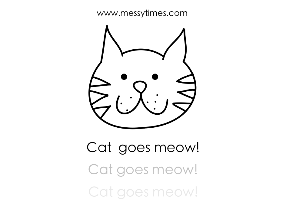 Cat goes meow! Printable
