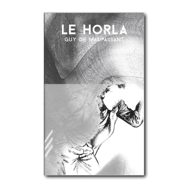Le Horla Guy De Maupassant Résumé