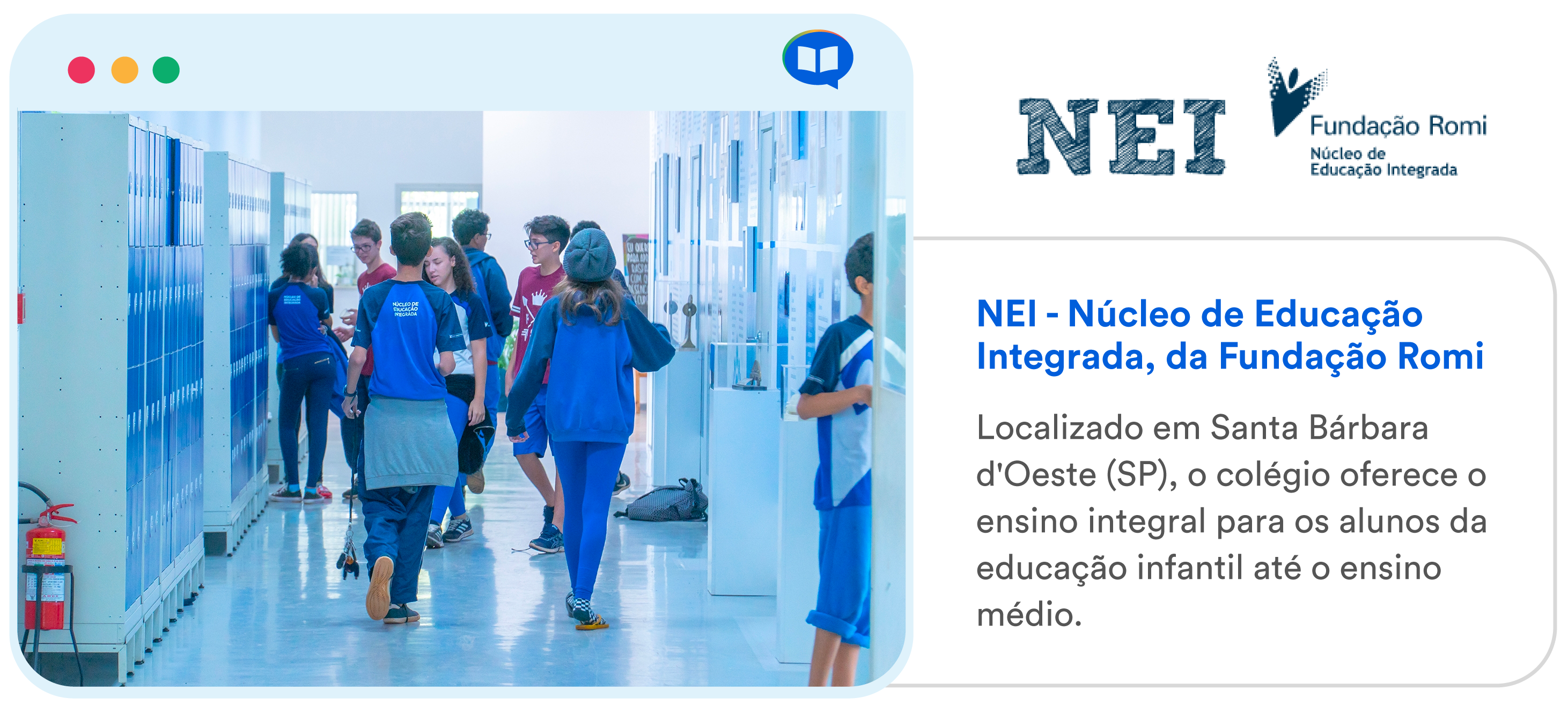Foto do colégio NEI Fundação Romi