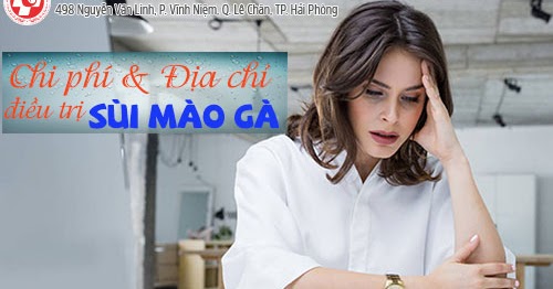 địa chỉ khám và chữa sùi mào gà ở hải phòng