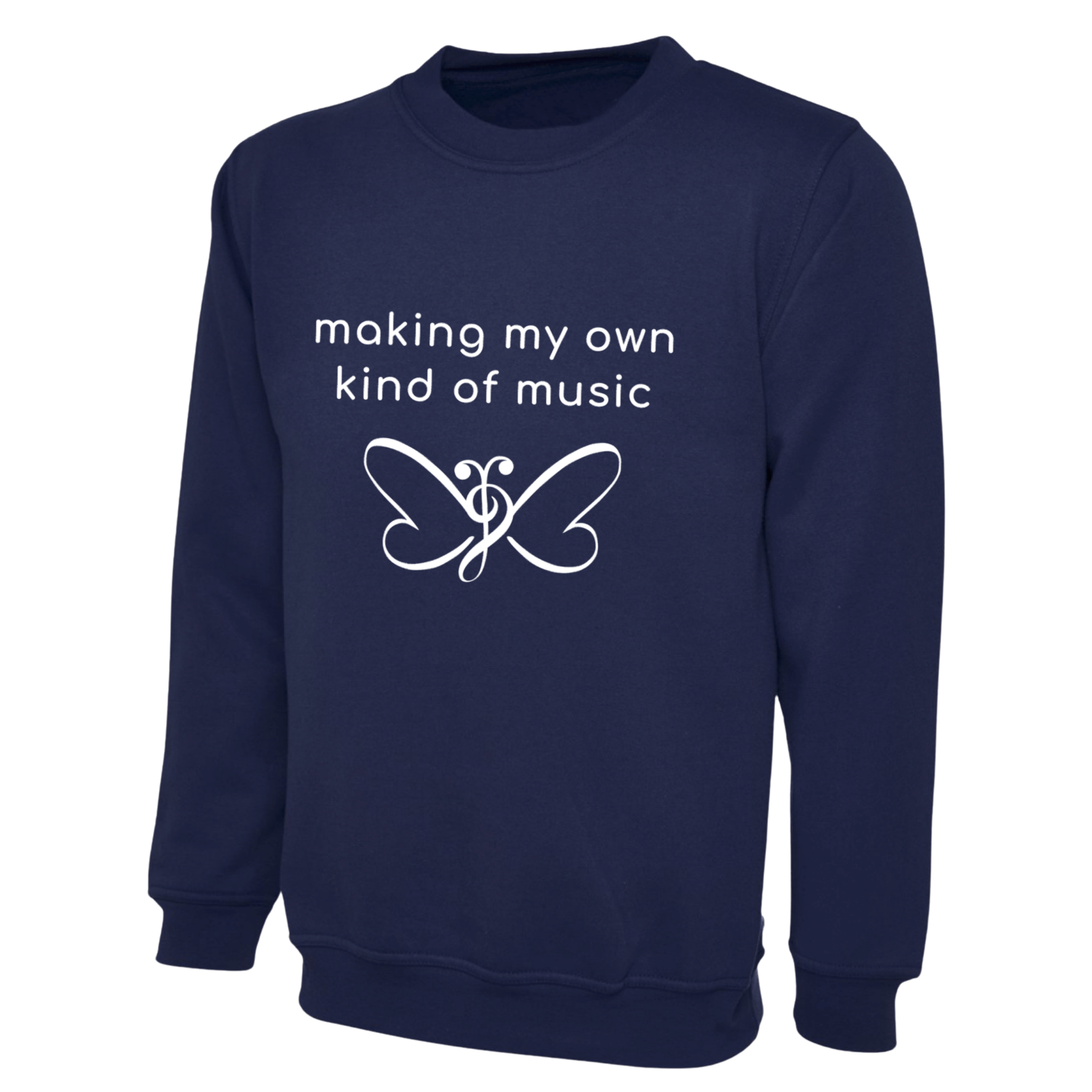 My Own Kind of Music navy blue sweatshirt.
