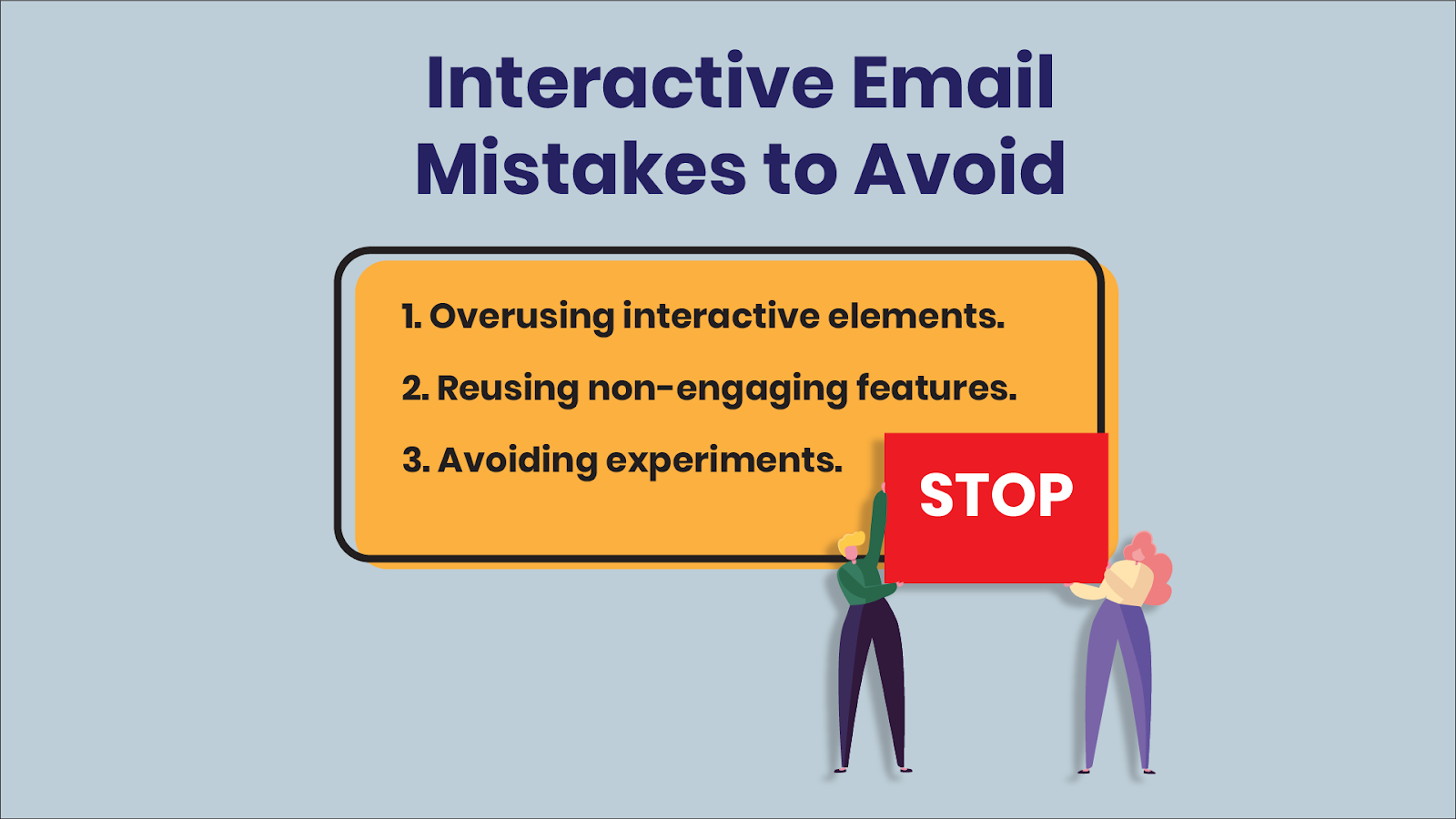 Mistakes to avoid when designing interactive emails