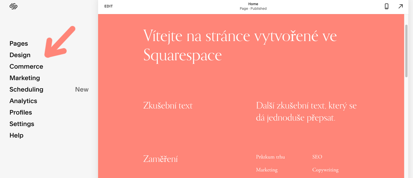Editor nástroje Squarespace, který je rozdělený do několika sekcí. Mezi nimi jsou například sekce Pages a Design.