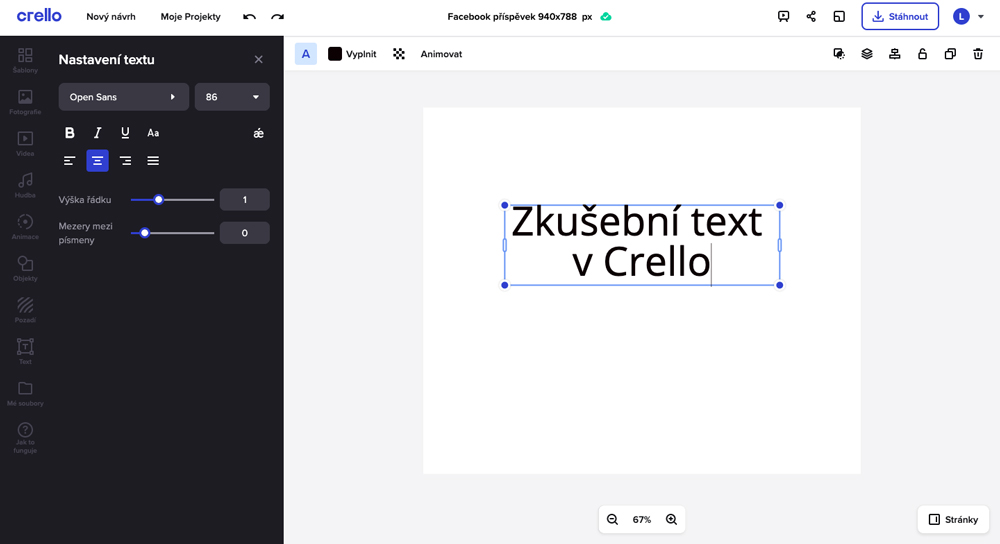 Editor grafického nástroje Crello, ve kterém je napsaný text "Zkušební text v Crello" velikostí 86 a fontem Open Sans.