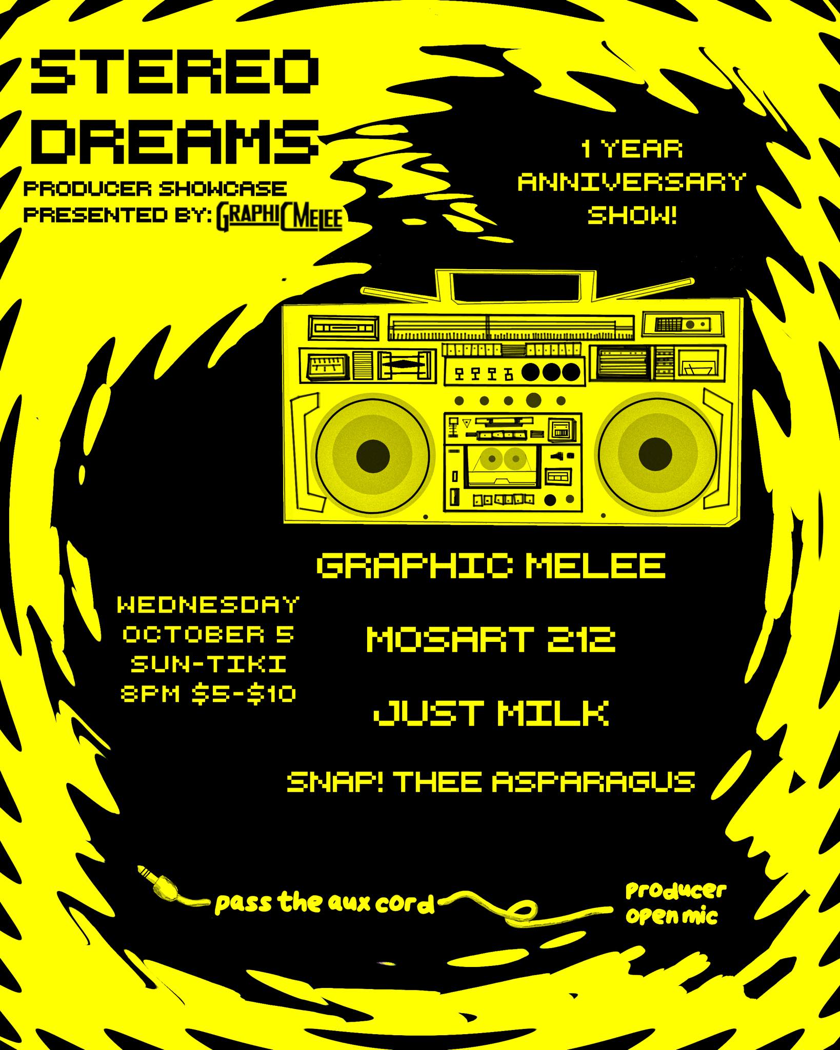 STEREO DREAMS 1 Year Anniversary Show by Graphic Melee