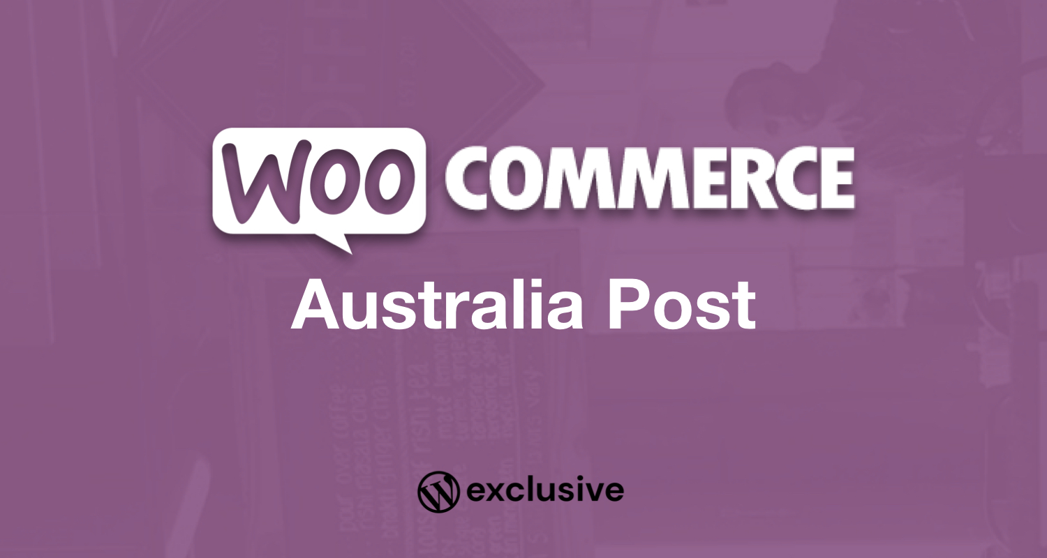 WooCommerce Australia Post Shipping Method WooCommerce Australia Post Shipping Method
