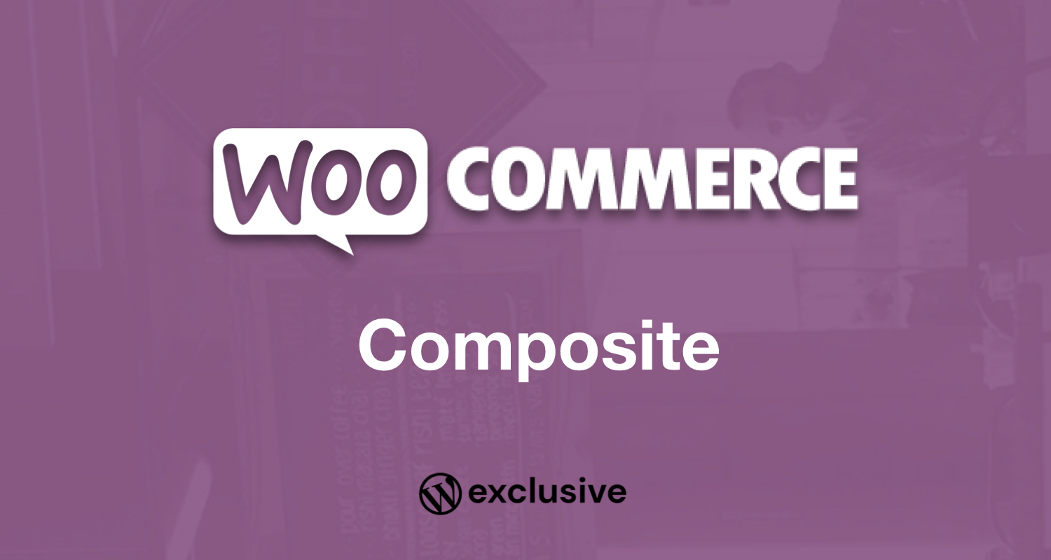 WooCommerce Composite Products WooCommerce Composite Products
