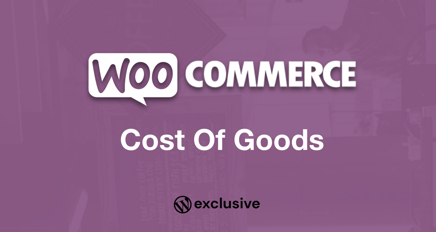 WooCommerce Cost Of Goods