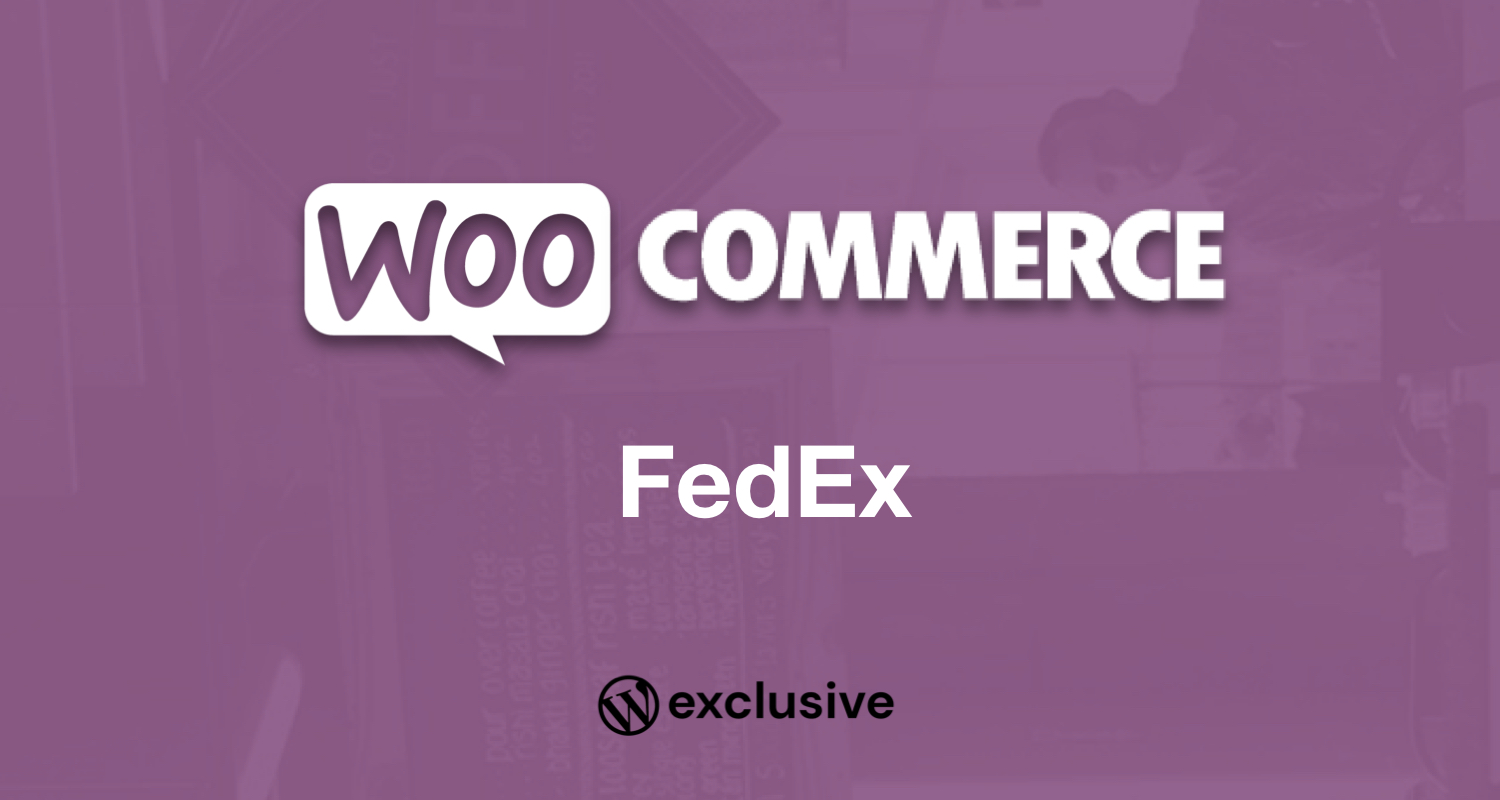 WooCommerce FedEx Shipping Method WooCommerce FedEx Shipping Method
