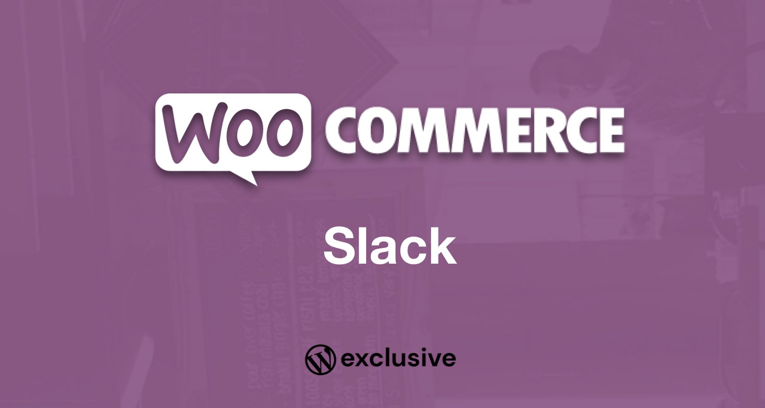 WooCommerce Slack