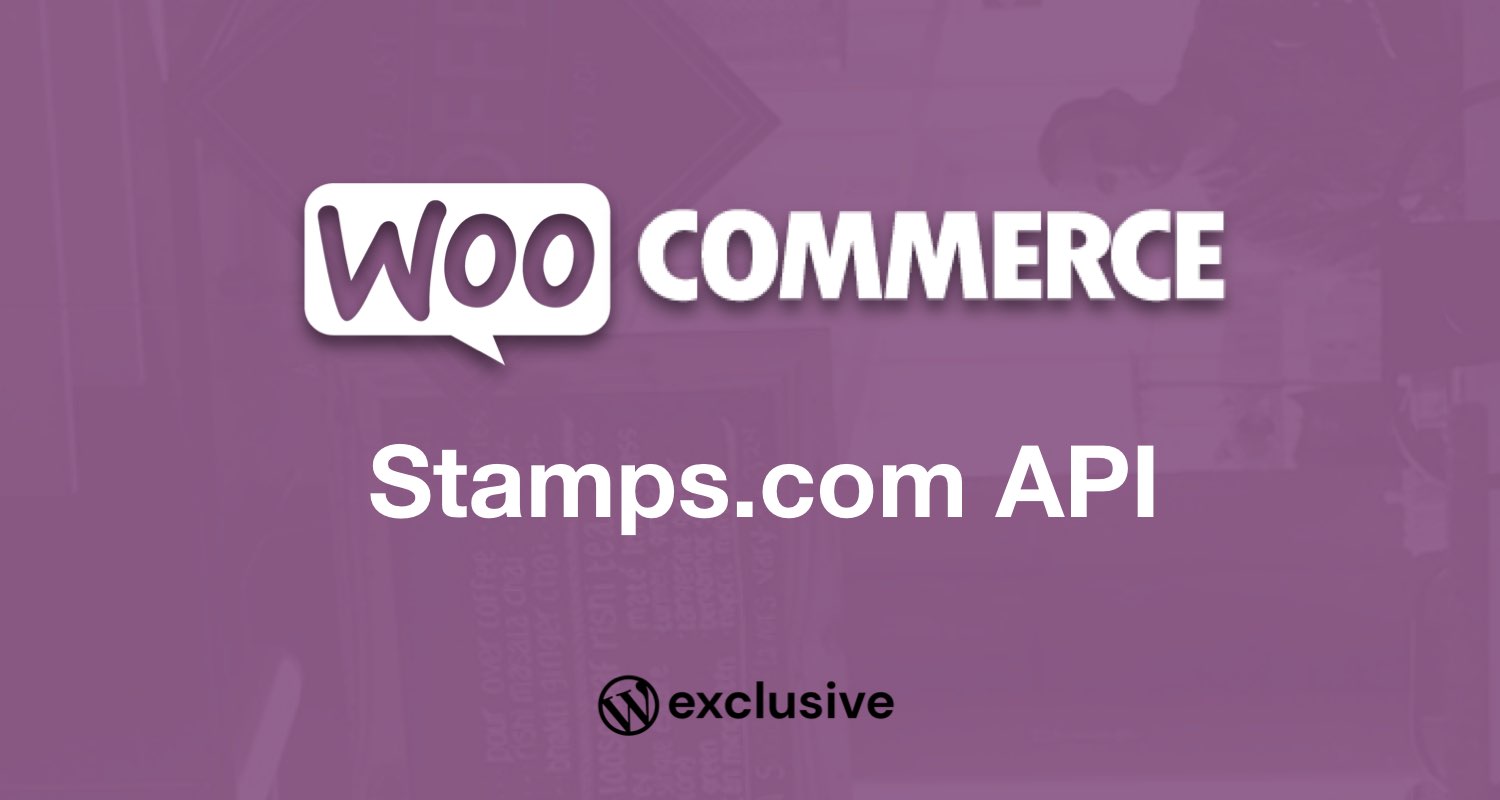 WooCommerce Stamps.com API
