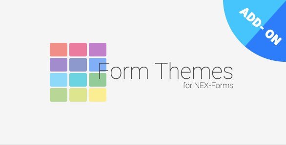 Form Themes for NEX-Forms Form Themes for NEX-Forms