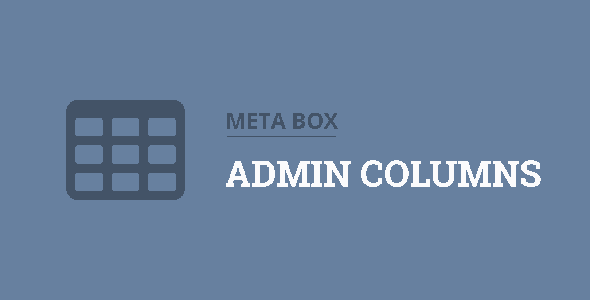 Meta Box Admin Columns Meta Box Admin Columns