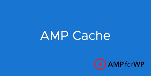 AMP Cache For WordPress