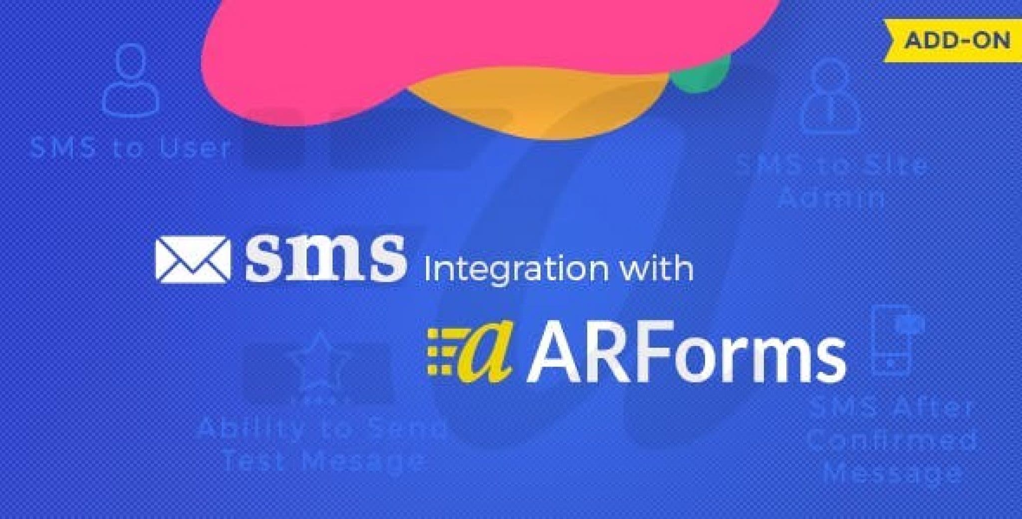 ARForms SMS Add-On ARForms SMS Add-On