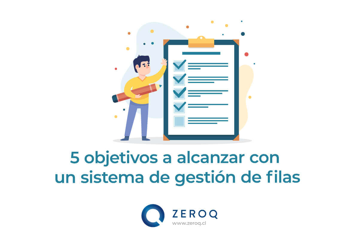 5 objetivos a alcanzar con un sistema de gestión de filas