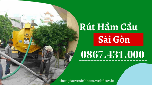 rút hầm cầu Sài Gòn