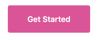 Get Started Button