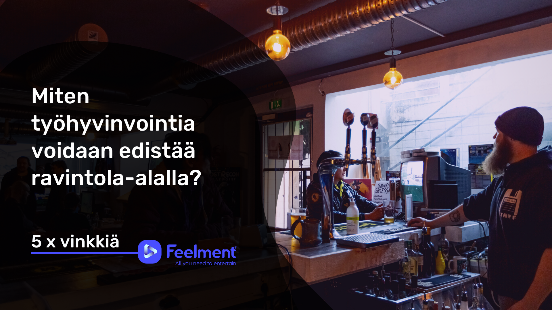 Miten työhyvinvointia voidaan edistää ravintola-alalla? - 5x vinkkiä