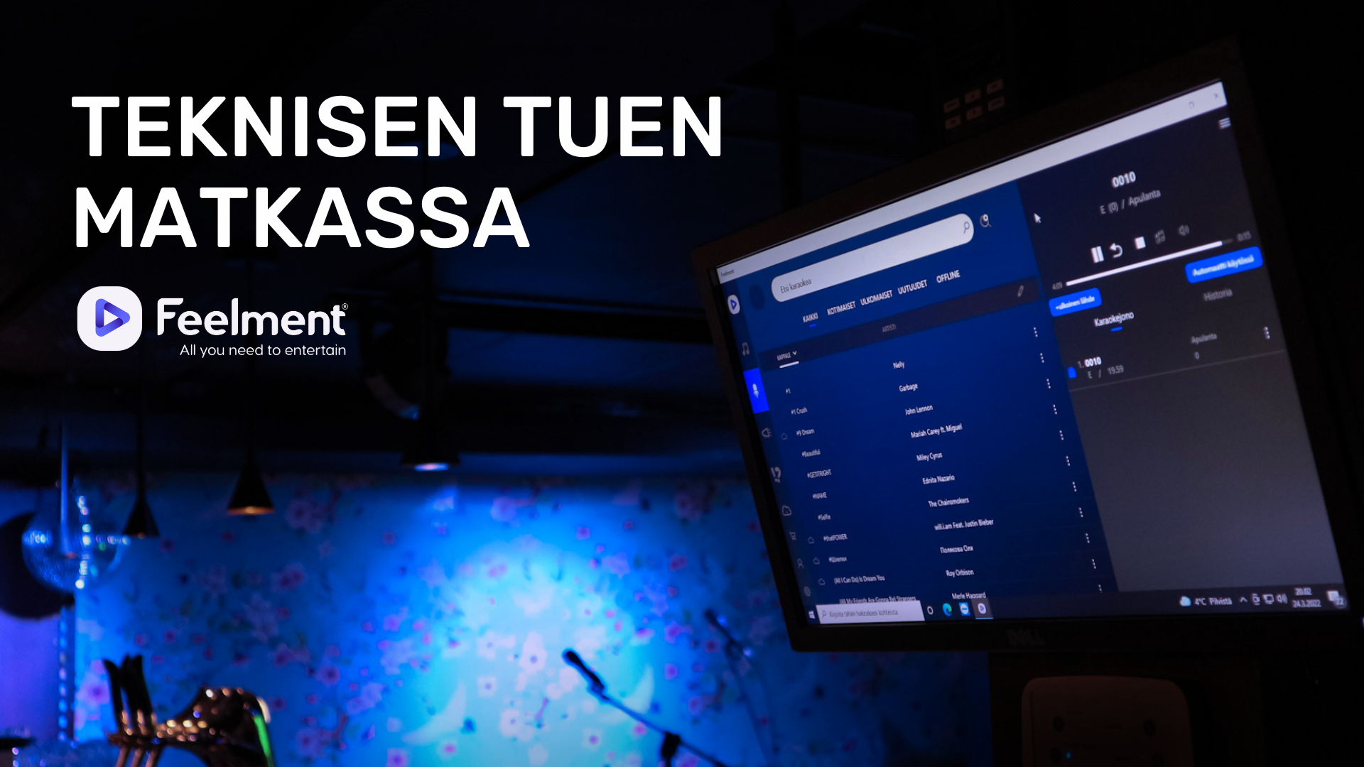 Feelment® - teknisen tuen matkassa