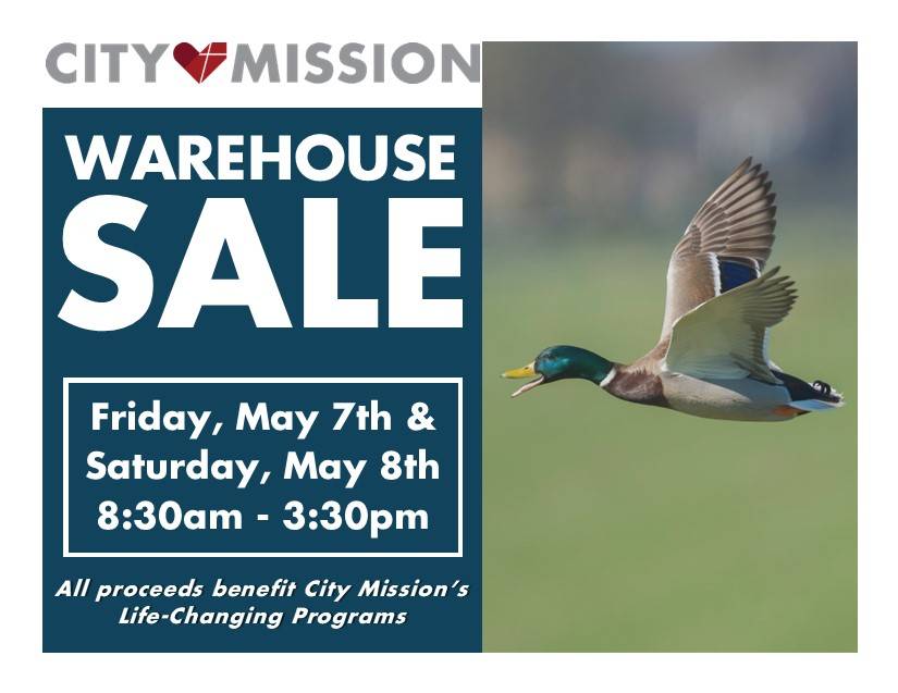 Warehouse Sale - Friday May 7th and Saturday May 8th; 8:30 a.m to 3:30 p.m.