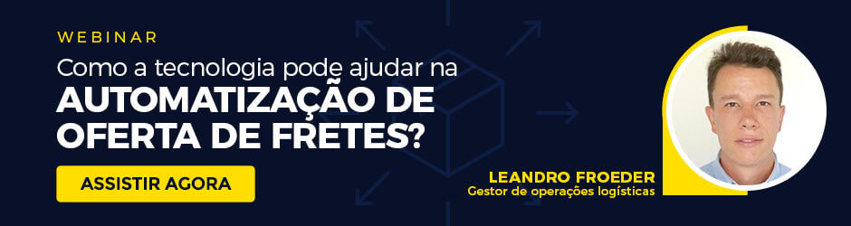 Webinar: Automatização de Oferta de Fretes. Clique e assista agora
