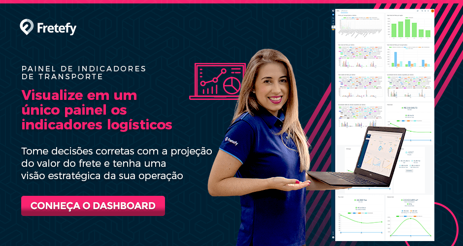 Visualize em um único painel os indicadores logísticos