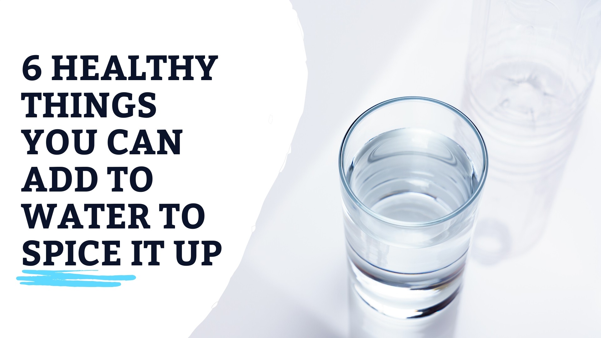 6 Healthy Things You Can Add To Water To Spice It Up