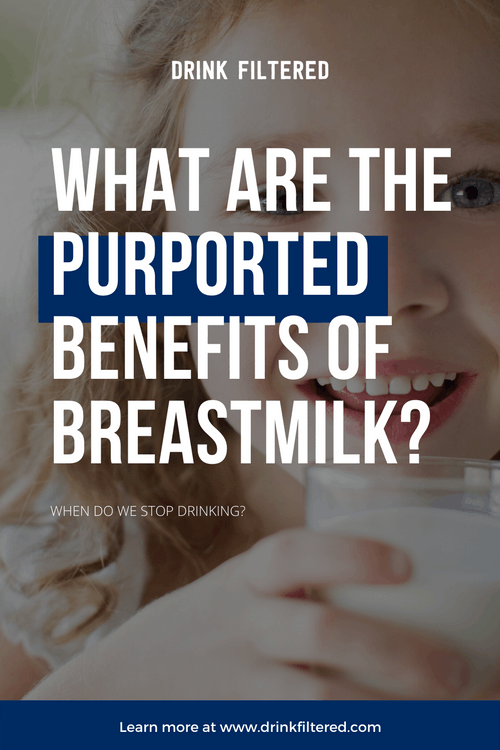 What Are The Purported Benefits Of Breastmilk For Adults?