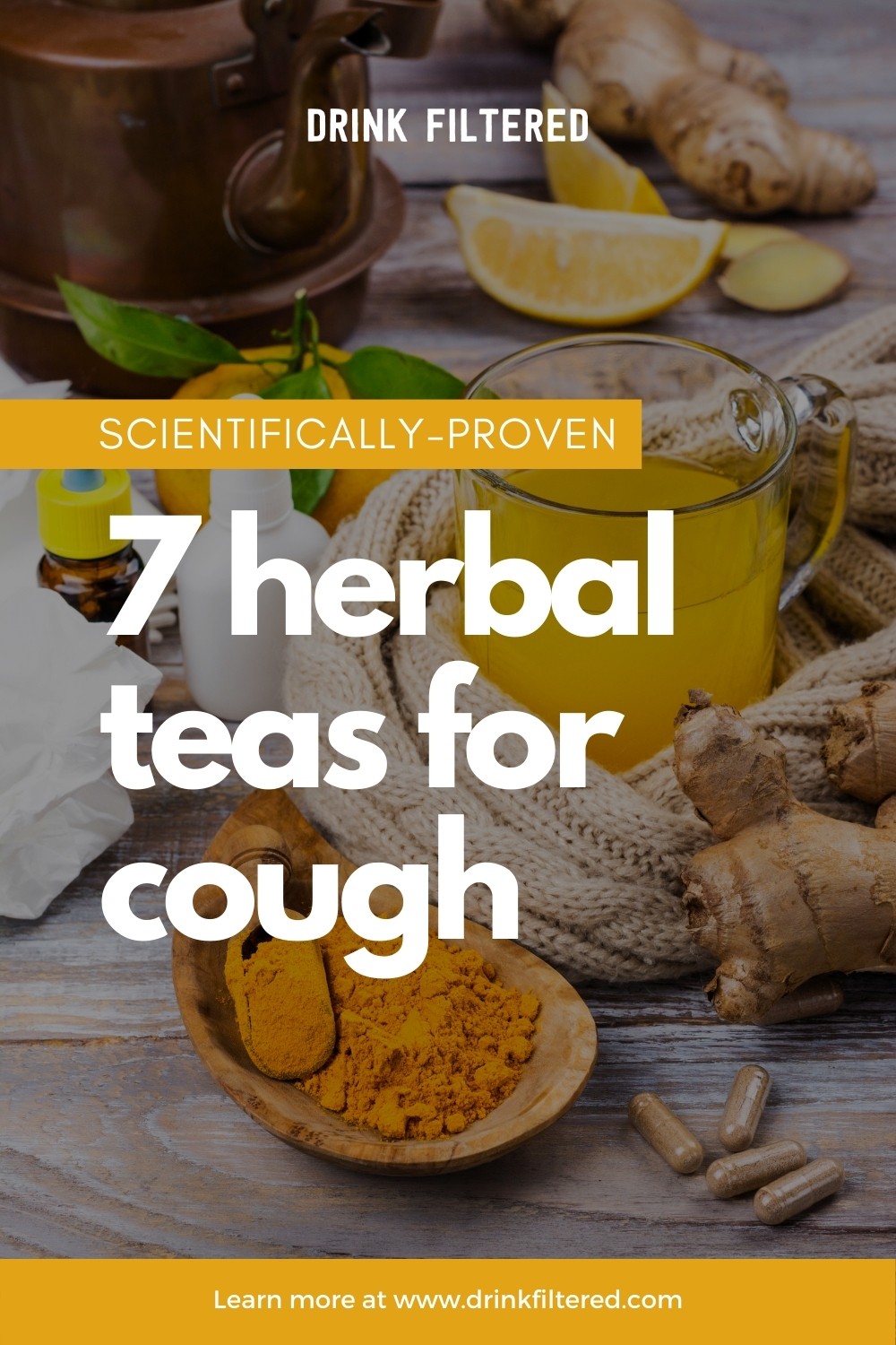 7 Scientifically Proven Herbal Teas for Cough